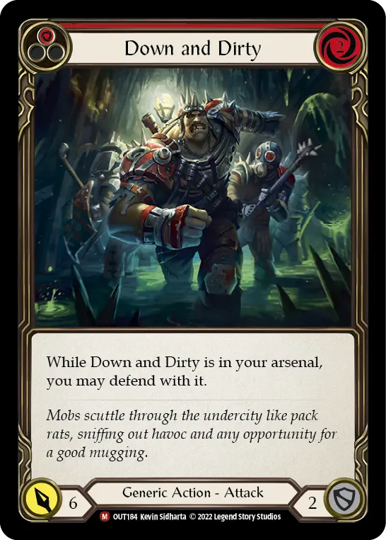 Down and Dirty