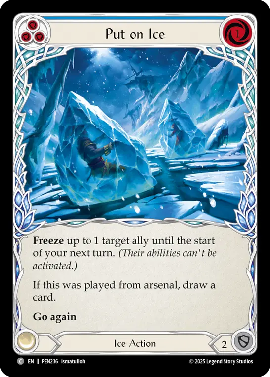Put on Ice