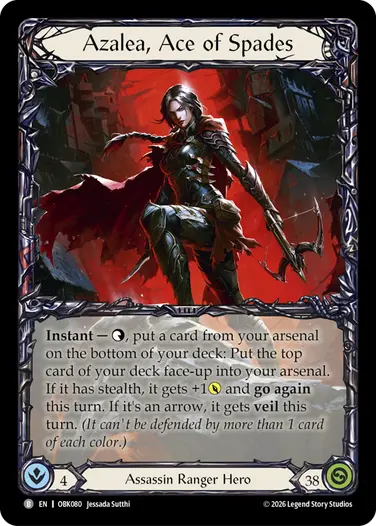 Azalea, Ace of Spades